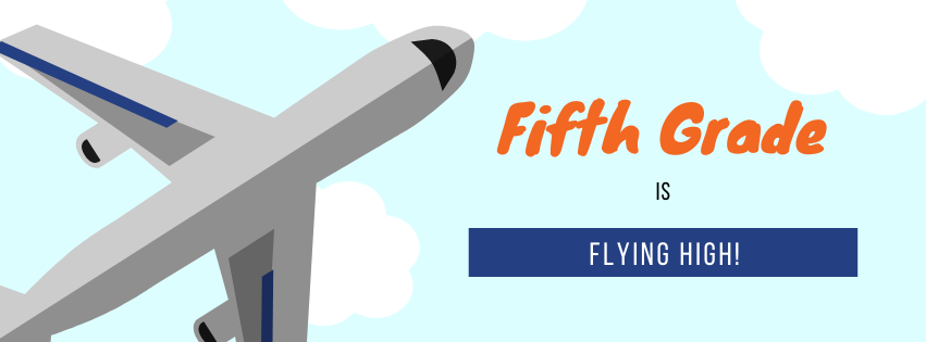 fifth grade is flying high